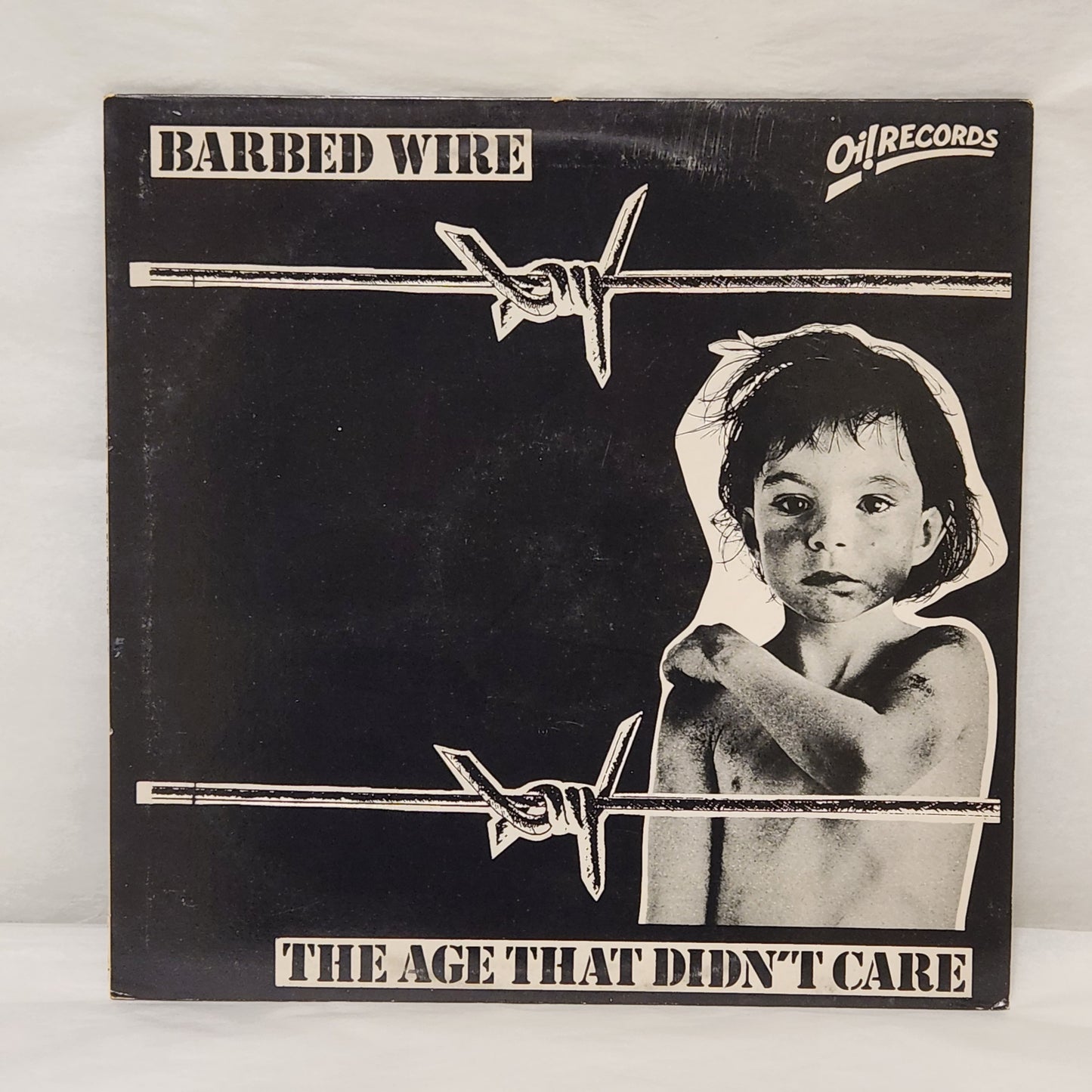 Barbed Wire "The Age That Didn't Care" 1986 Punk Oi Record Album (UK Pressing)