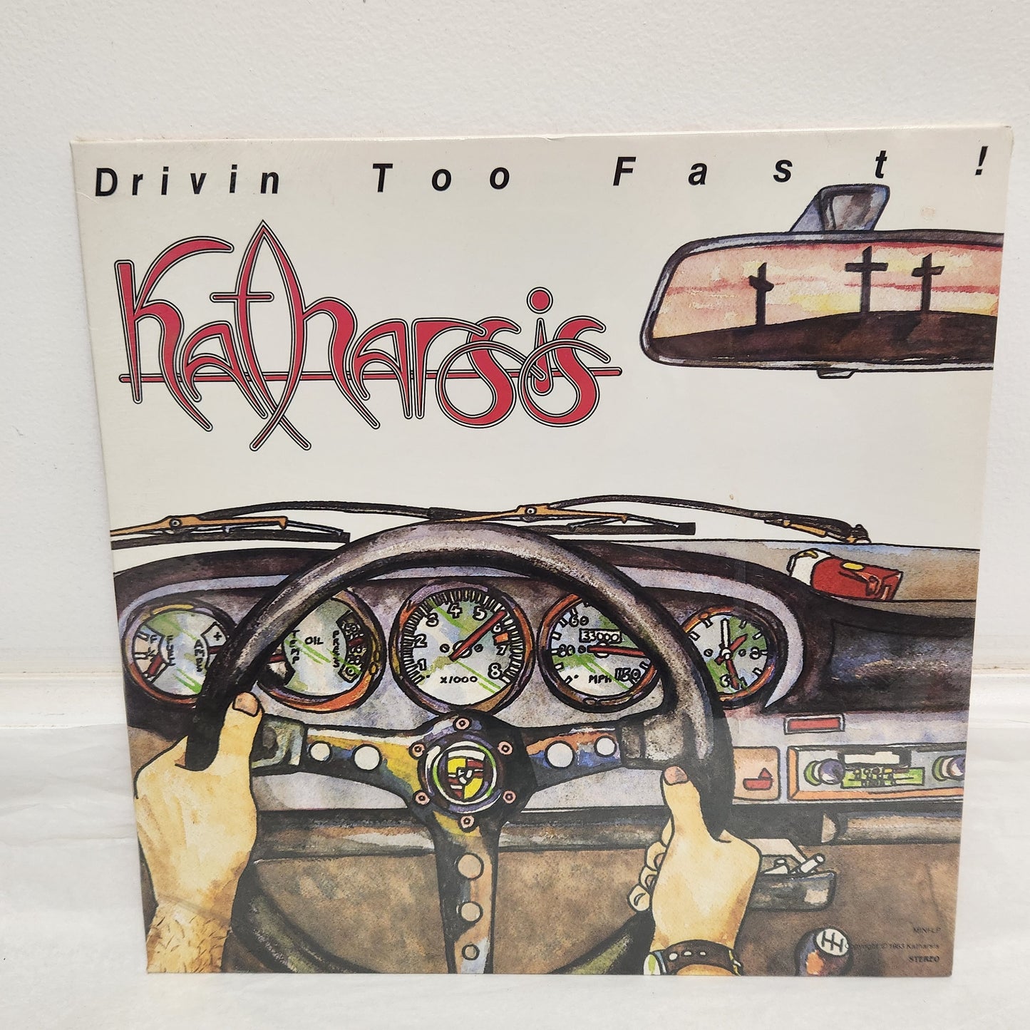 SEALED Katharsis "Drivin Too Fast" 1983 Rock Record Album
