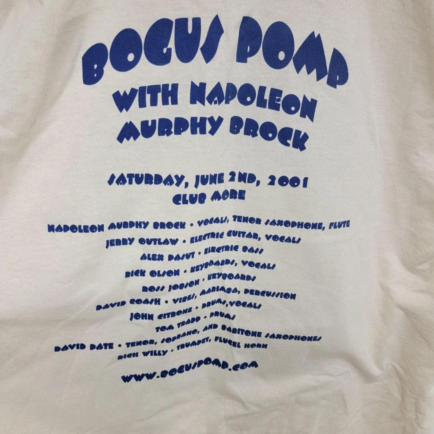 2001 Bogus Pump With Napoleon Murphy Brock Concert T-Shirt